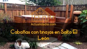 Cabañas con tinajas en Salto El León