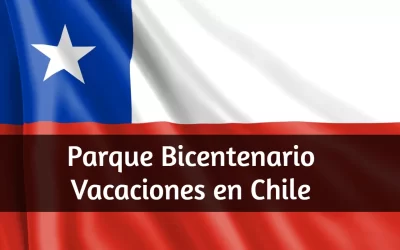 Parque Bicentenario – Vacaciones en Chile